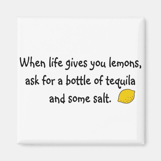 Wenn das Leben einem Zitronen gibt Magnet (Vorne)