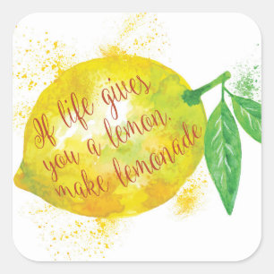 Wenn das Leben Ihnen eine Zitrone gibt, machen Sie Quadratischer Aufkleber
