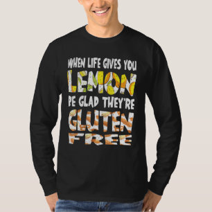 Wenn das Leben Ihnen Lemon glutenfrei Celiac Disea T-Shirt
