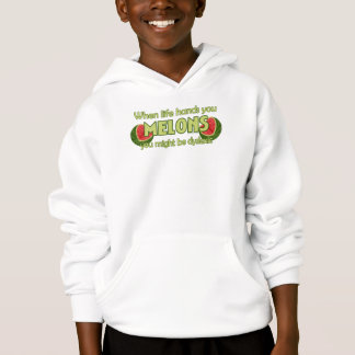 Wenn das Leben Ihnen Melonen übergibt Hoodie