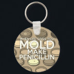 WENN DAS LEBEN IHNEN MOLD Medical Science GIBT Schlüsselanhänger<br><div class="desc">Ein cooles,  trendiges und amüsantes medizinisch-wissenschaftlich-inspiriertes Design. Das ideale Geschenk für alle Ärzte,  Krankenschwestern,  Naturwissenschaftler,  Naturwissenschaftler,  Labrador-Techniker,  Naturwissenschaftler,  kurz,  alle Wissenschaftsfreaks in Ihrem Leben (und das schließt Sie ein)! Design: Science Geekness© unter http://www.zazzle.com/sciencegeekness*</div>