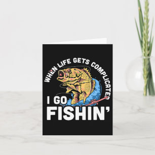 Wenn das Leben kompliziert wird, gehe ich zu Fishi Karte