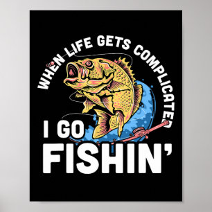 Wenn das Leben kompliziert wird, gehe ich zu Fishi Poster