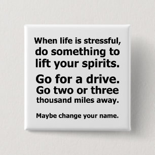 Wenn das Leben schwer ist Button