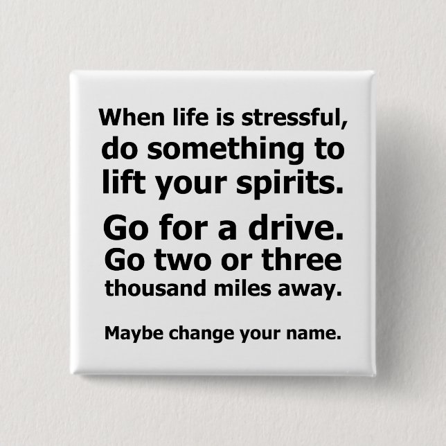 Wenn das Leben schwer ist Button (Vorderseite)