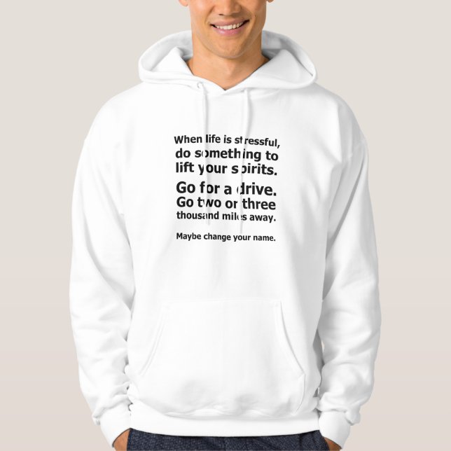Wenn das Leben schwer ist Hoodie (Vorderseite)