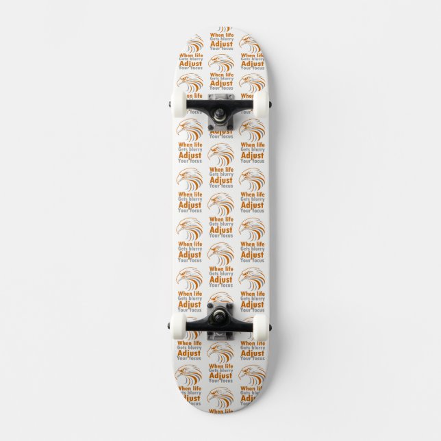 Wenn das Leben verschwommen wird, justiere deinen  Skateboard (Vorderseite)