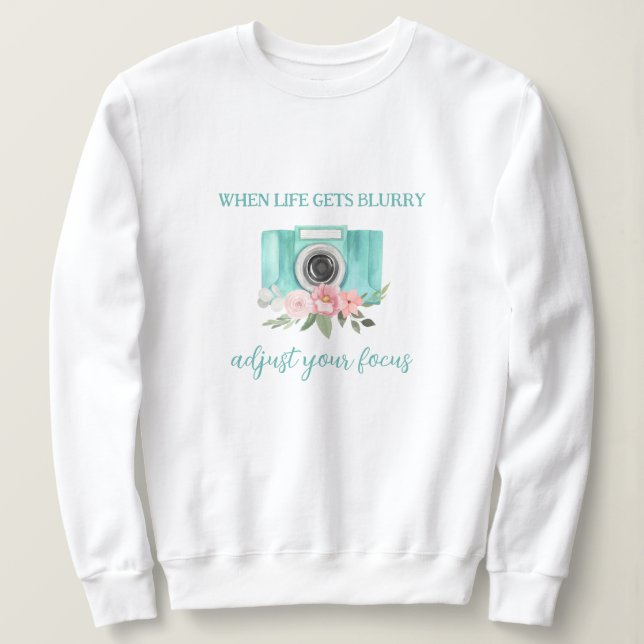 Wenn das Leben verschwommene Fotografie bekommt Sw Sweatshirt (Design vorne)