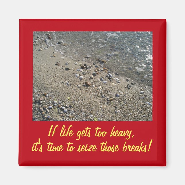 Wenn das Leben zu schwer wird Inspiration Magnet ( (Vorne)