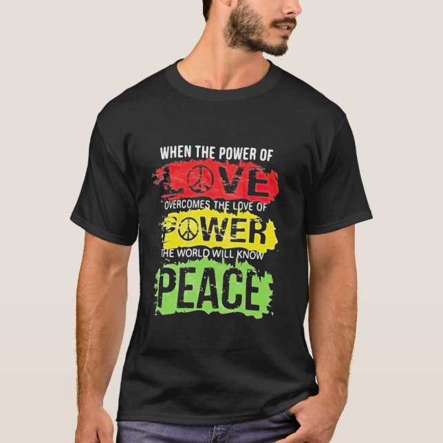 Wenn der Power der Liebe die Liebe des Powers über T-Shirt (Vorderseite)
