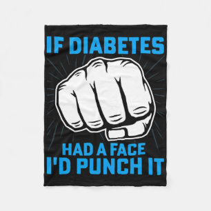 Wenn Diabetes ein Gesicht hatte, würde ich es Diab Fleecedecke