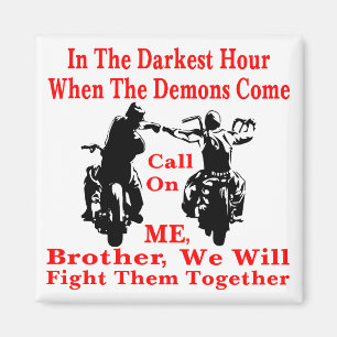 Wenn die Dämonen anrufen mich Bruder kommen und Magnet