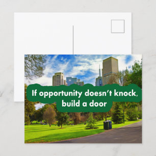 Wenn die Gelegenheit nicht klopft, um eine Tür zu  Postkarte