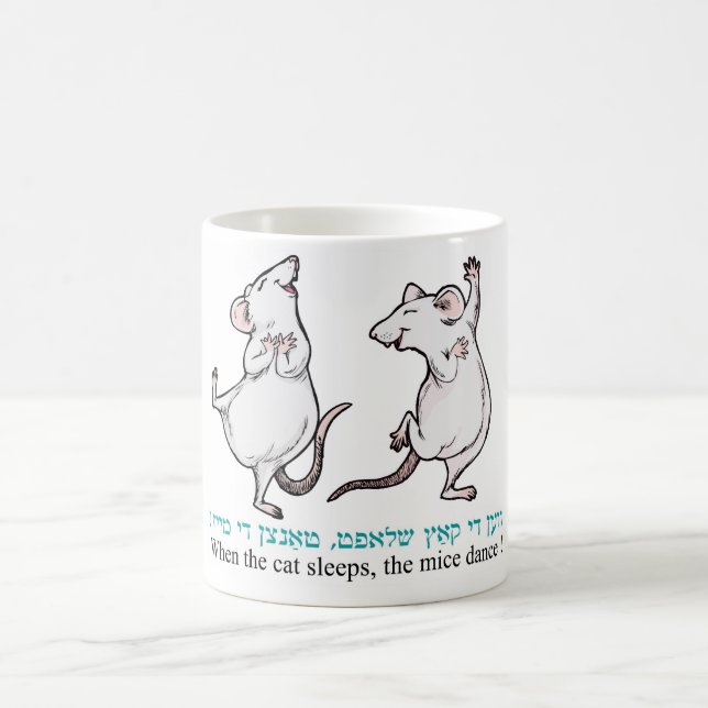"Wenn die Katze schläft, tanzen die Mäuse " Tasse (Mittel)