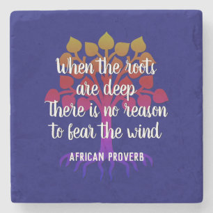 WENN DIE ROOTS TIEF inspirierendes Zitat sind Steinuntersetzer