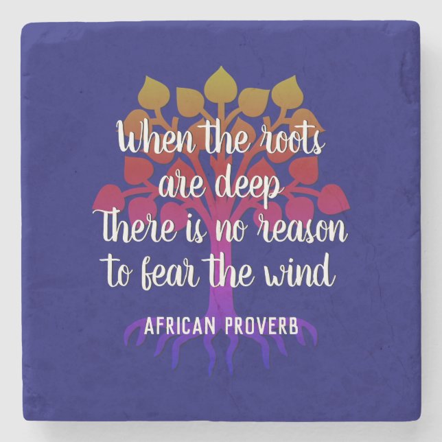 WENN DIE ROOTS TIEF inspirierendes Zitat sind Steinuntersetzer (Vorderseite)