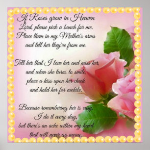 Wenn die Rose im Himmel wachsen, sollten Sie mir e Poster