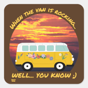 WENN DIE VAN ROCKIERT.. witziges Vanlife     Quadratischer Aufkleber