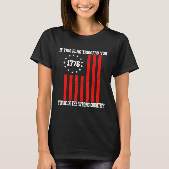 Wenn diese Flagge Betsy Ross American Flag 177 aus T-Shirt (Vorderseite)