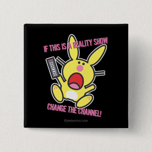 Wenn dieses eine Reality Show ist Button (Vorderseite)