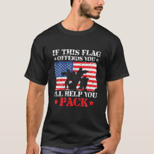 Wenn dieses Flag Ihnen verbietet, helfe ich Ihnen  T-Shirt