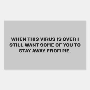 Wenn dieses Virus über 2020 Spaß ist Rechteckiger Aufkleber