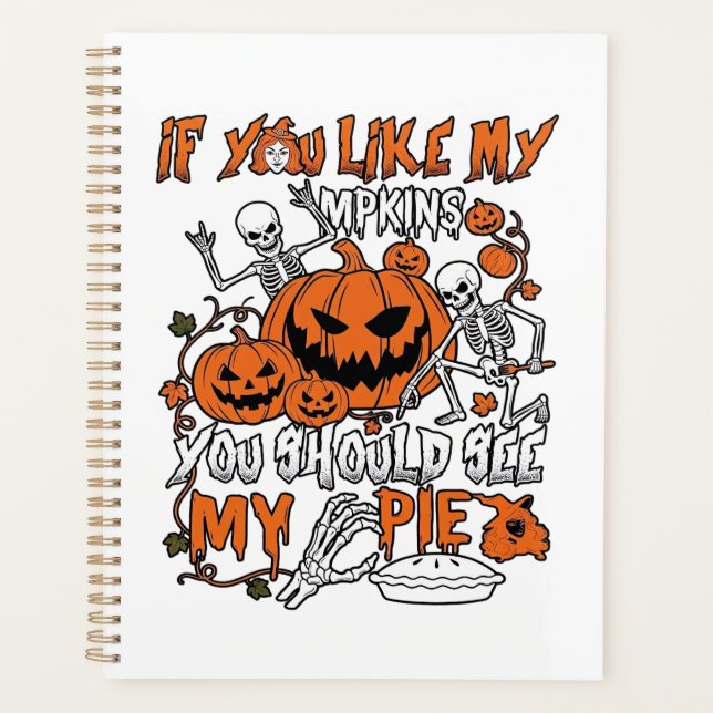 Wenn dir Halloween-Kürbisskelett-Pie gefällt_1 Planer (Vorderseite)