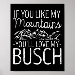 Wenn dir meine Berge gefallen, wirst du meinen Bus Poster