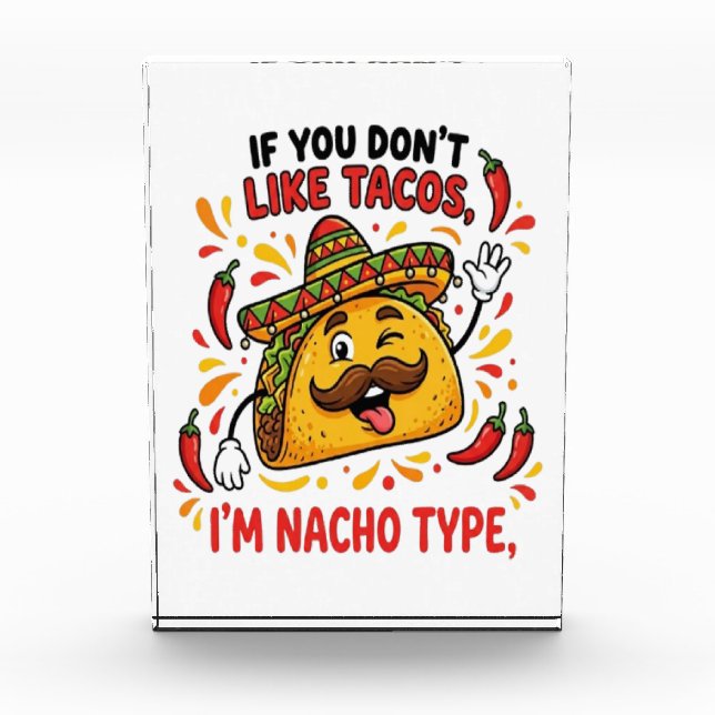 Wenn dir Tacos nicht gefallen, bin ich nicht dein  Fotoblock (Vorderseite)