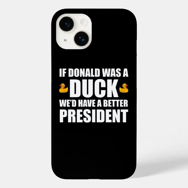 Wenn Donald eine Ente wäre, hätten wir einen besse Case-Mate iPhone Hülle (Rückseite)