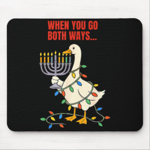Wenn du beide Wege gehst Gans Weihnachten Chanukka Mousepad