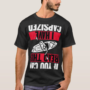 Wenn du das hier lesen kannst, habe ich Spaß beim  T-Shirt