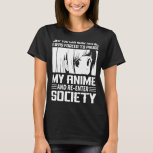 Wenn du das hier lesen kannst, war ich gezwungen,  T-Shirt