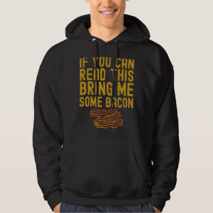 Wenn du das lesen kannst, dann bringe mir ein weni hoodie