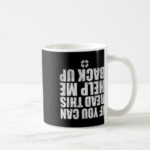 Wenn du das lesen kannst hilf mir beim ck hoch lus kaffeetasse