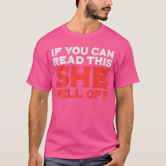 Wenn du das lesen kannst, ist sie lustig vom Motor T-Shirt