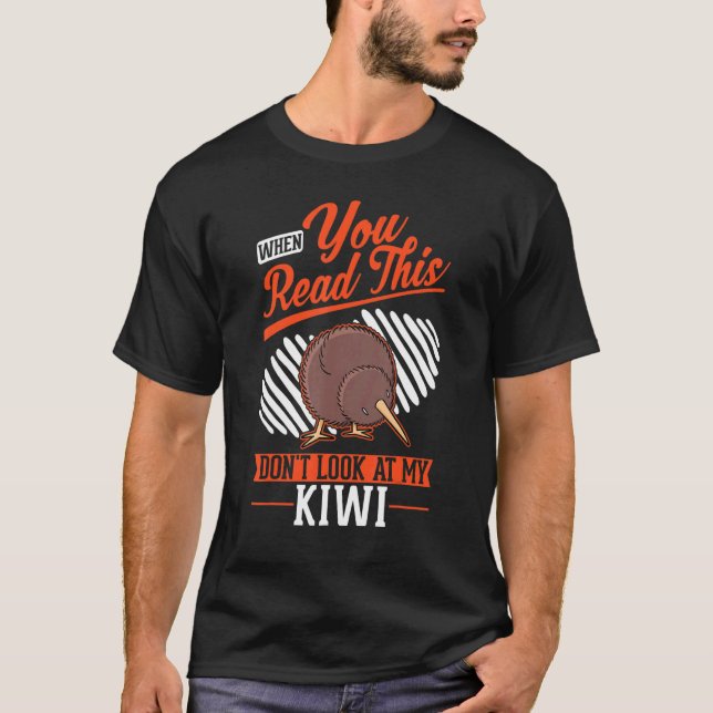 Wenn du das liest, schau nicht auf meinen Kiwi-Vog T-Shirt (Vorderseite)