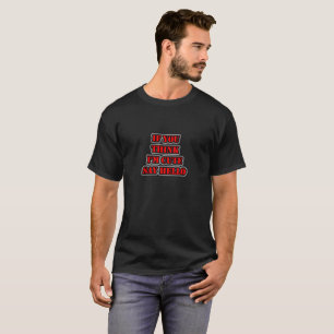 Wenn du denkst, ich bin Niedlich Say Hallo T-Shirt
