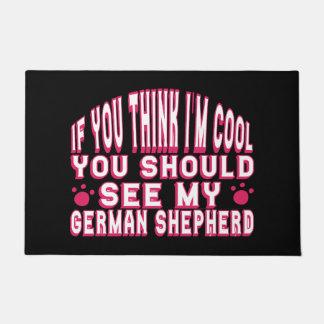 Wenn du denkst, ich sei Cool, dann sieh meinen deu Fußmatte