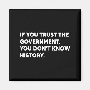 Wenn du der Regierung vertraust, kennst du die Ges Magnet