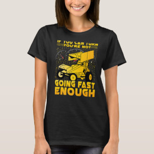 Wenn du dich drehen kannst, wirst du nicht schnell T-Shirt