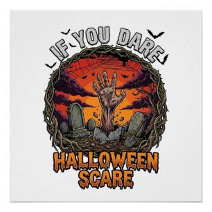 Wenn Du Dich traust Halloween Erschrecke Zombie-Ha Poster