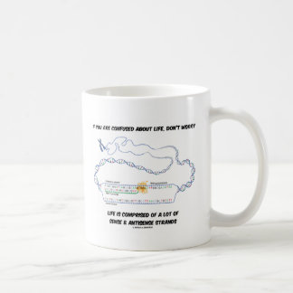 Wenn du dich über das Leben verwirrst, mach dir ke Tasse