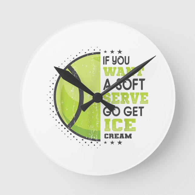 Wenn du einen weichen Serve Will, bekomme den Eisc Runde Wanduhr (Vorderseite)
