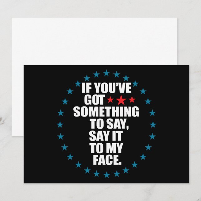 Wenn du etwas Got hast, um es mir zu sagen K Einladung (Vorne/Hinten)