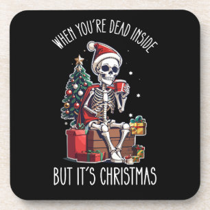 Wenn du innerlich tot bist, aber es ist Weihnachte Getränkeuntersetzer