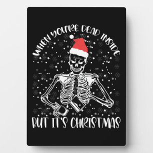 Wenn du innerlich tot bist, aber es ist Weihnachts Fotoplatte