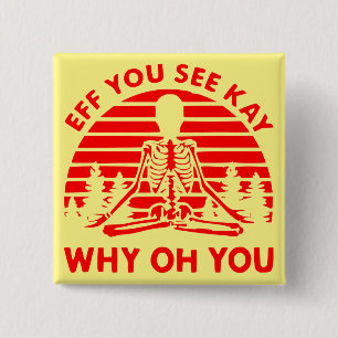 Wenn du Kay siehst warum du dich Namaste nistest Button