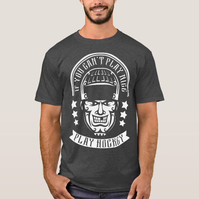 Wenn du kein schönes Spiel mit Hockey Shirsey spie T-Shirt (Vorderseite)