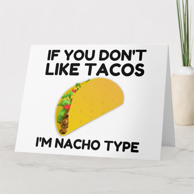 Wenn du keine Takos magst, bin ich nacho Dankeskarte (Vorderseite)